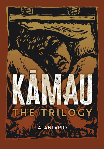 Kāmau: The Trilogy