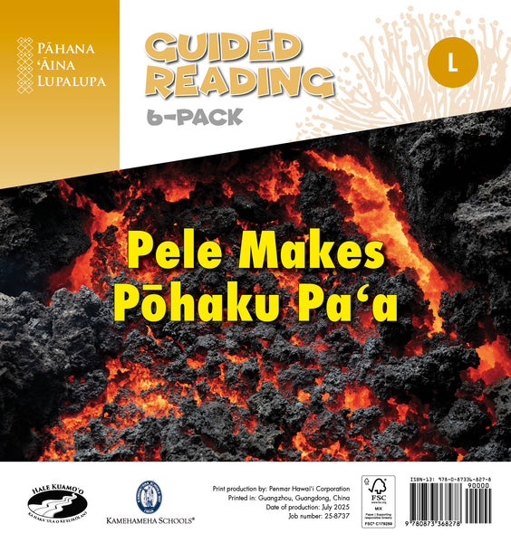 Pele Makes Pōhaku Paʻa (L) – Guided Reading 6-Pack (PAL 2)