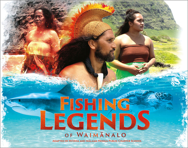 Fishing Legends of Waimānalo