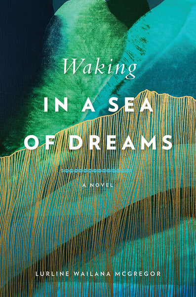 Waking in a Sea of Dreams