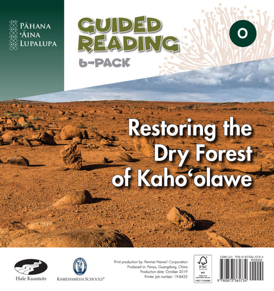 Restoring the Dry Forest of Kaho‘olawe (O) – Guided Reading 6-Pack (PAL)